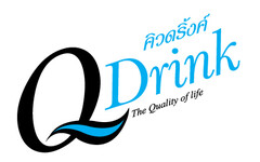 Q Drink, The Quality of Life