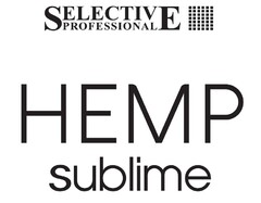 SELECTIVE PROFESSIONAL HEMP sublime