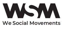 WSM We Social Movements