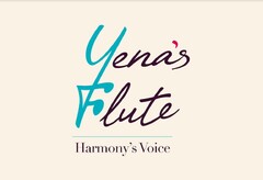 Yena's Flute Harmony's voice