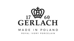 Gerlach 1760 Made in Poland Royal Ivory Porcelain