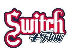 Switch +Flow