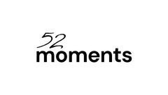 52 moments