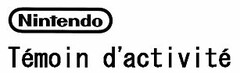 Nintendo Témoin d'activité