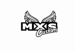 MXS Custom