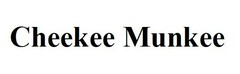 Cheekee Munkee