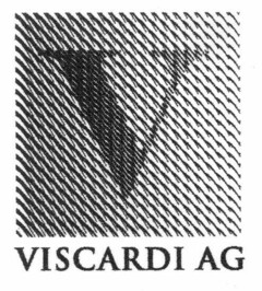 V VISCARDI AG