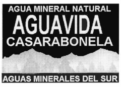 AGUA MINERAL NATURAL AGUAVIDA CASARABONELA AGUAS MINERALES DEL SUR