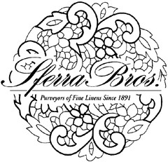 Sferra Bros. Purveyors of Fine Linens Since 1891