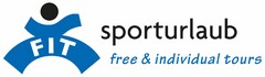 FIT sporturlaub free & individual tours