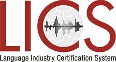 LICS Language Industry Certification System