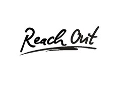 REACH OUT