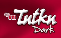 ETi tutku Dark