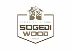 SOGEDI WOOD costruzioni in legno dal 2003