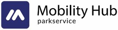 Mobility Hub parkservice