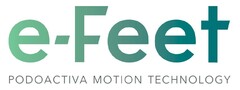 e - Feet PODOACTIVA MOTION TECHNOLOGY