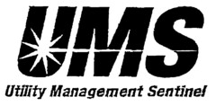 UMS Utility Management Sentinel