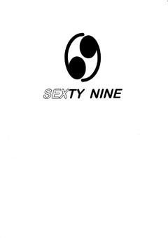 SEXTY NINE