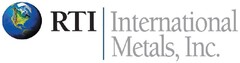 RTI International Metals, Inc.