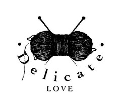 Delicate LOVE