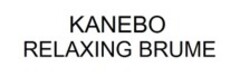 KANEBO RELAXING BRUME