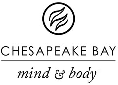 CHESAPEAKE BAY mind & body