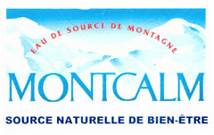 MONTCALM EAU DE SOURCE DE MONTAGNE SOURCE NATURELLE DE BIEN-ÊTRE