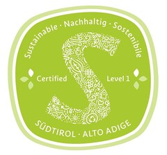 Sustainable  Nachhaltig  Sostenibile Certified Level 1 SÜDTIROL ALTO ADIGE