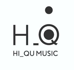 H_Q HI_QU MUSIC