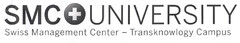 SMC UNIVERSITY Swiss Management Center - Transknowlogy Campus