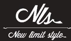 NLS NEW LIMIT STYLE