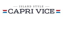 ISLAND STYLE CAPRI VICE