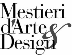 Mestieri d'Arte & Design