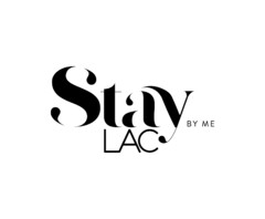 Stay LAC BY ME