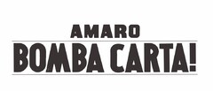 Amaro Bomba Carta!