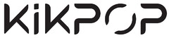 kikpop