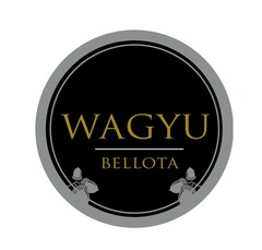 WAGYU BELLOTA