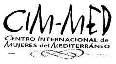 CIM-MED CENTRO INTERNACIONAL de MUJERES del MEDITERRÁNEO