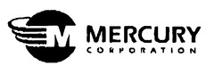 M MERCURY CORPORATION