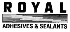 ROYAL ADHESIVES & SEALANTS