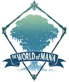 THE WORLD OF MANA