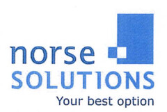 norse solutions Your best option