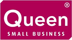 Queen SMALL BUSINESS