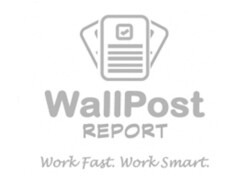 WALLPOST REPORT WORK FAST. WORK SMART.