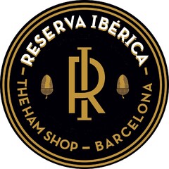 RESERVA IBÉRICA RI THE HAM SHOP BARCELONA