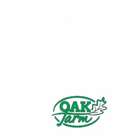 OAK farm