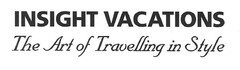 INSIGHT VACATIONS THE ART OF TRAVELLING IN STYLE