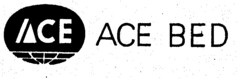 ACE ACE BED
