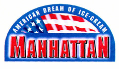 MANHATTAN AMERICAN DREAM OF ICE-CREAM