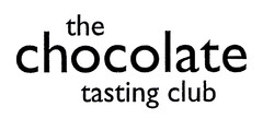 the chocolate tasting club